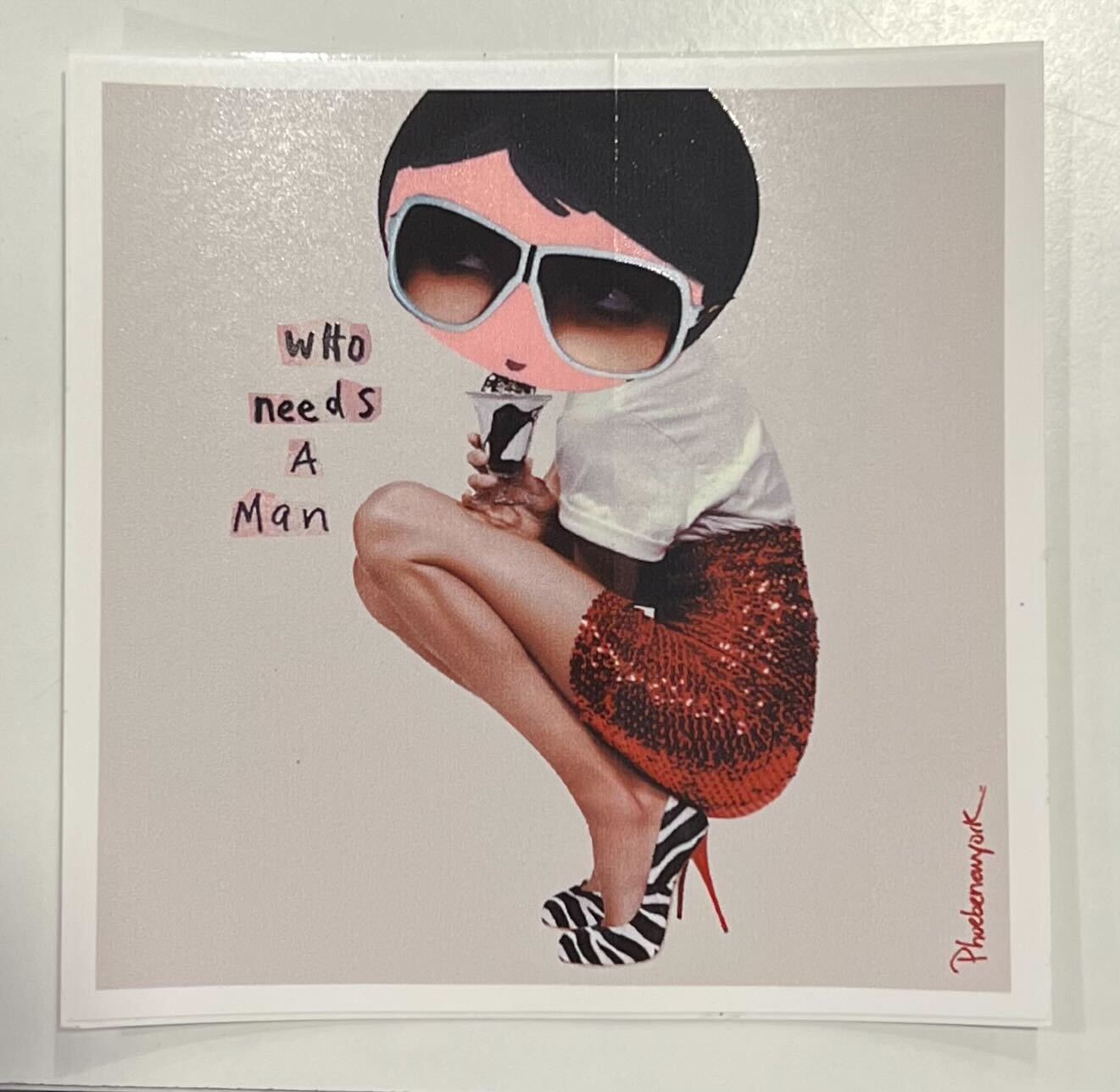 Sticker - PNY Who Needs A Man