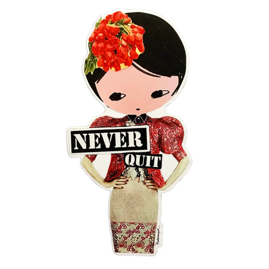 PhoebeNewYork | Never Quit | Sticker