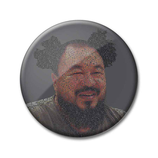 Ai Weiwei Quote Self Portrait 2.25 inch Pin