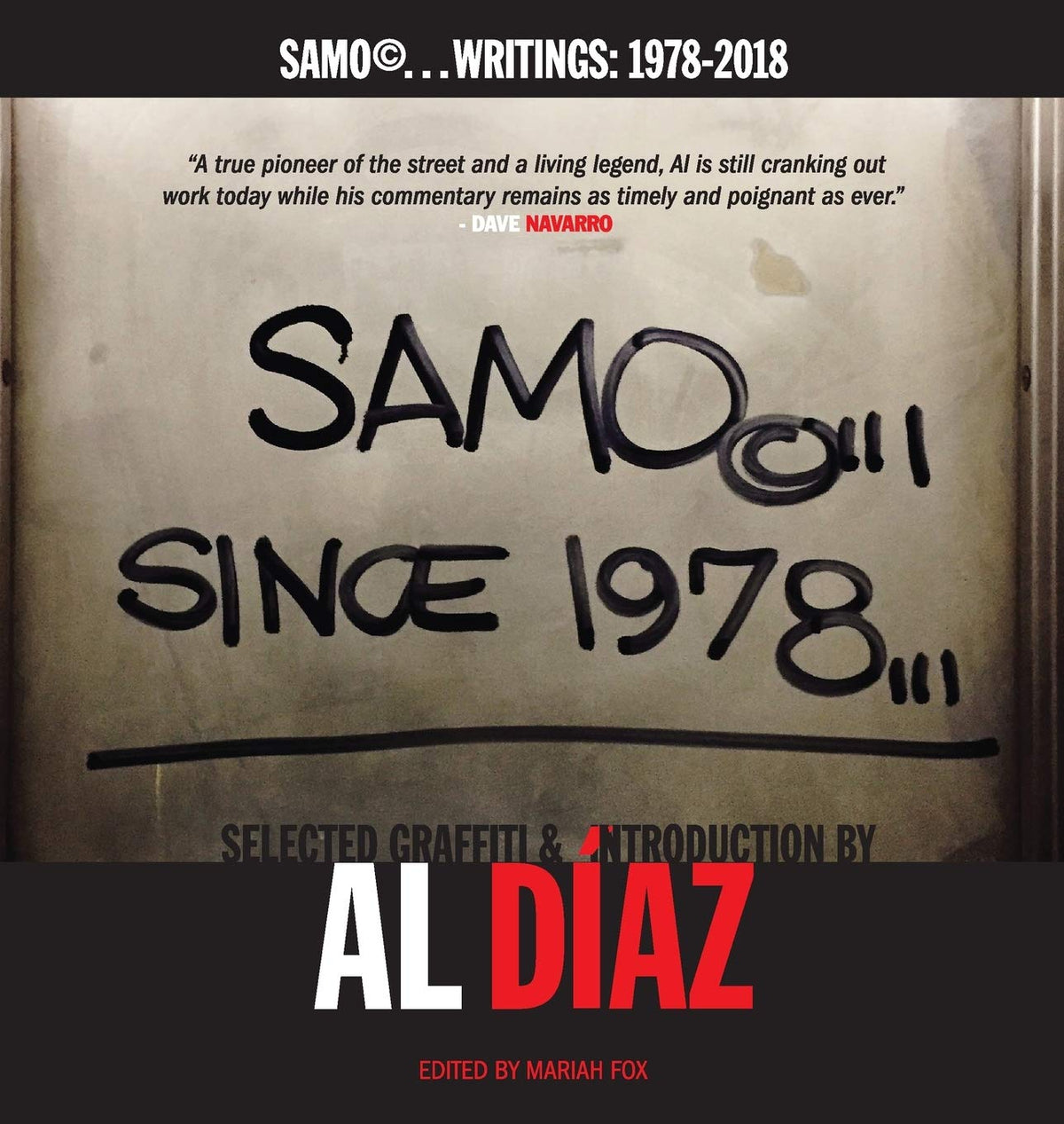 SAMO©...SINCE 1978: SAMO©...Writings: 1978-2018