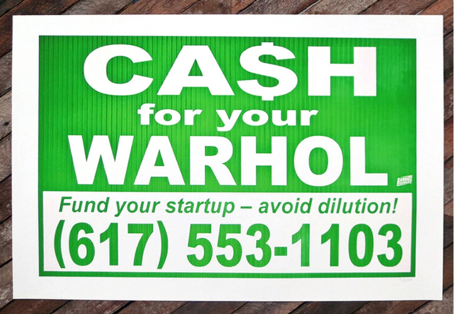 Cash For Your Warhol