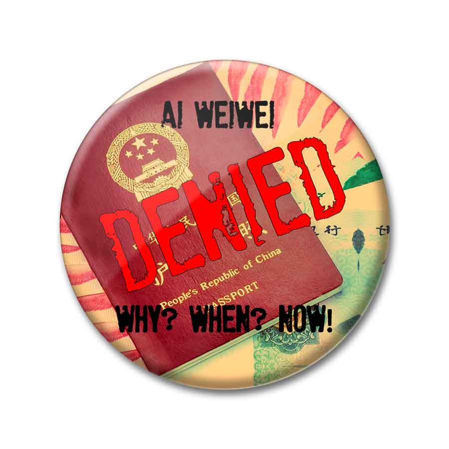 Friends of Ai Weiwei Denied 2.25 inch Pin