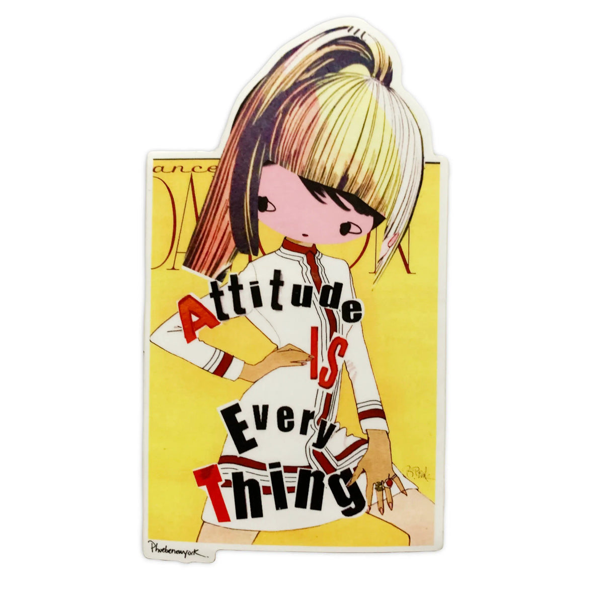 PhoebeNewYork |  Attitude is Everything | Large Sticker)