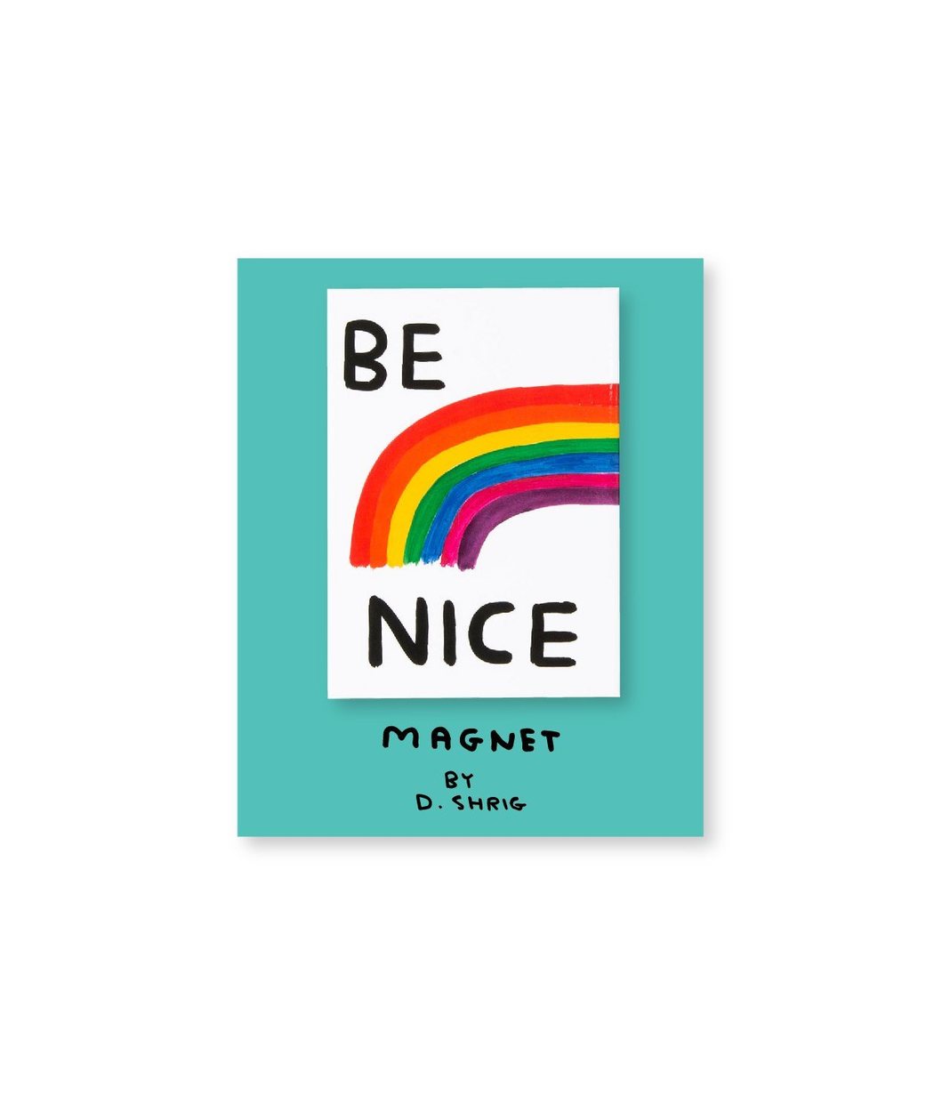 Be Nice Magnet