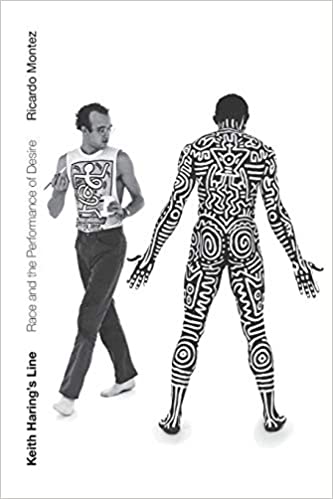 Keith Haring&#39;s Line: Race and the Performance of Desire