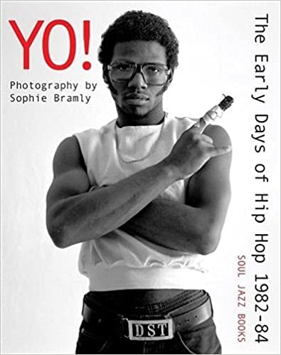 Yo! The Early Days of Hip Hop 1982-84: Photography